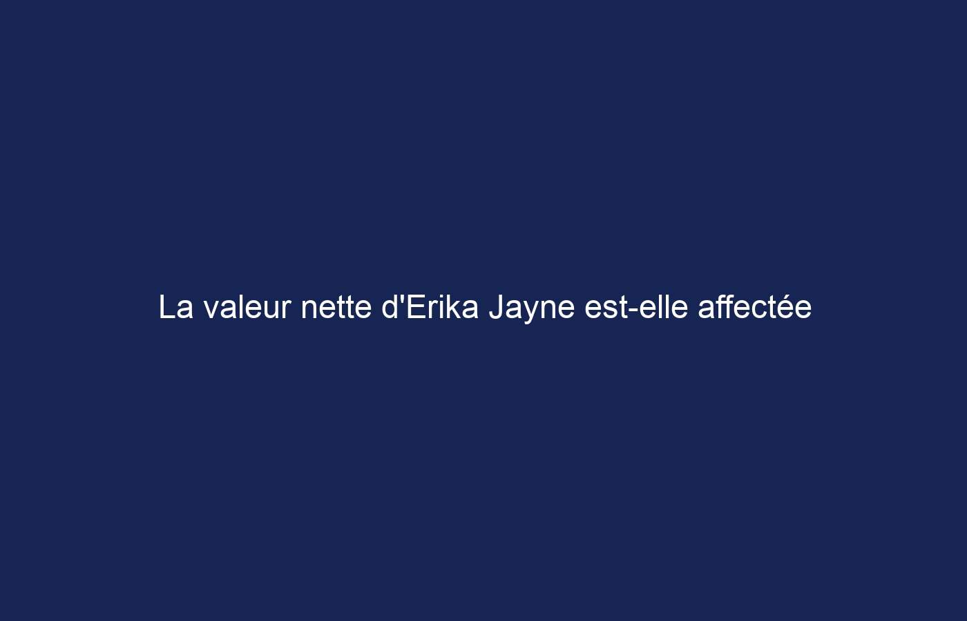 La valeur nette d’Erika Jayne est-elle affectée par son divorce avec Tom Girardi ?